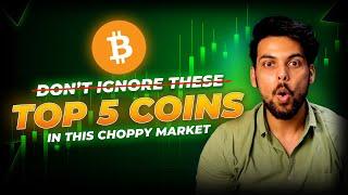 BTC CHOPPY ZONE|WHICH TOKENS TO BUY NOW?|STRONG ALTCOINS TO WATCH OUT|BUY THESE ALTs FOR QUICK GAINS