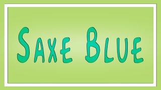 Saxe blue Definition (What is Saxe Blue?) - Learn English - The Free Dictionary