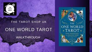 One World Tarot Deck Walkthrough