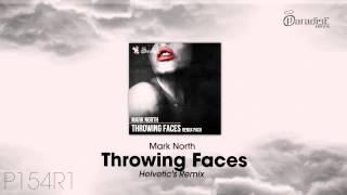 Mark North - Throwing Faces (Helvetic's Remix)