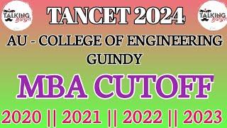 TANCET 2024 || ANNA UNIVERSITY - CEG - GUINDY||MBA CUTOFF 2020, 2021, 2022, 2023 ||  @talkingtamila