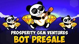 PGV - BOT PRESALE TODAY (PROSPERITY GEM VENTURES CRYPTO UPDATES & NEWS)