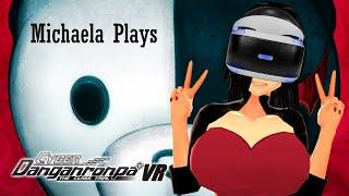 『Michaela Plays』Cyber DanganRonpa VR - The Class Trial Demo