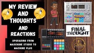 Native instruments Maschine Plus Review and Maschine Studio Upgrade - (My Pros and Cons)