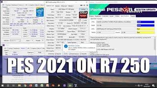 PES 2021 R7 250 2GB DDR5 128Bit, kuatnya cuma di resolusi dan settingan ini!