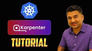 Karpenter for Kubernetes Tutorial with Demo