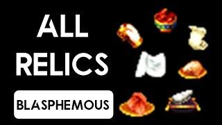 Blasphemous Relics Complete Guide