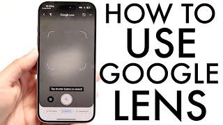 How To Use Google Lens! (Complete Beginners Guide)