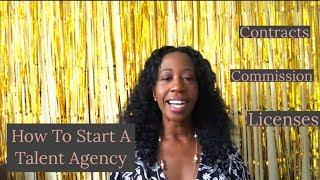 How To Start A Talent/Management Agency