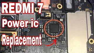 Redmi 7 Power Ic Replacement || Redmi 7 Dead Fix