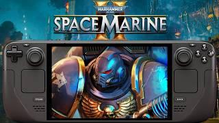 Warhammer 40K Space Marine 2 Steam Deck New Patch 6.2 Performance Tested!