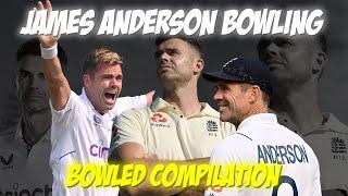 James Anderson Bowled Wicket Compilation  | Stump Rattling Deliveries 