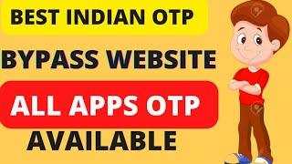 Best indian otp bypass website all apps unlimited otp available