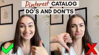 Pinterest Catalog Do's and Don'ts