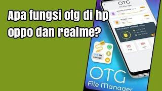 Apa fungsi otg di hp oppo dan realme?