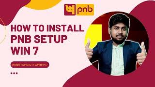 How to install PNB CSP Windows 7 | Install Integra iWinNAC | PNB BC Agent | CSP Install 2022