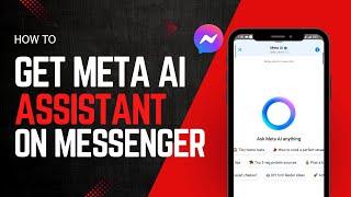 How to Get Meta AI Feature on Messenger