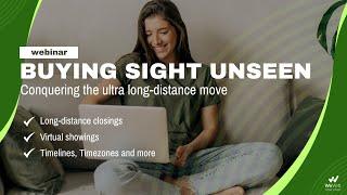 Buying A House Sight Unseen