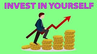 How to Invest in Yourself 2021 - A Step By Step Guide