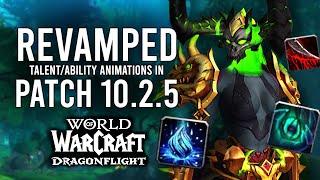 New Class Ability REWORKS Coming In Patch 10.2.5 Of Dragonflight!