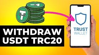 How to Withdraw USDT TRC20 from Trust Wallet (Step by Step)