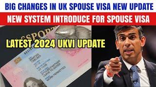 Big Changes In Uk Spouse Visa New System Introduce For Spouse Visa 2024 Latest Update