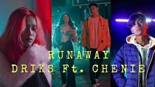 RUNAWAY | DRIKS SANGMA Ft. CHENIE SINTHANG | OFFICIAL MV