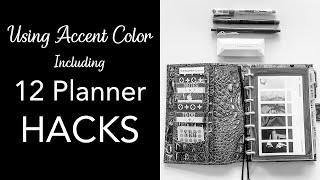 12 Easy Hacks Plus Use An Accent Color And Still Keep Your Planner Minimal