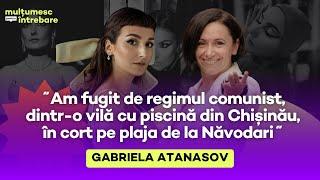 Gabriela Atanasov: prețul succesului în România, tăierea nasului și ura admiratorilor