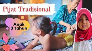 PIJAT TRADISIONAL ANAK 3 TAHUN  KESELEO HILANG TIDUR MAKIN NYENYAK