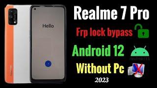 All Realme frp bypass Android 12, Realme 7 Pro frp lock bypass,  Without Pc 2023