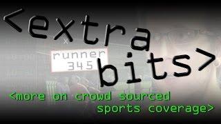 EXTRA BITS - More on Crowd-Sourced Sports Coverage - Computerphile