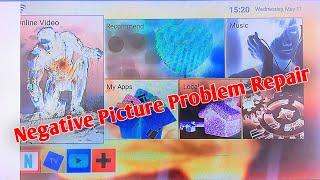 How To Repair Negative Picture Or Ghost Image Problem LED TV Panel.