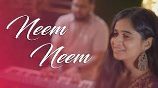 Kabhi Neem Neem | A R Rahman | Hindi Cover Song | Tanvi & Nawal