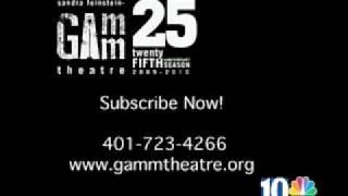 The Gamm Theatre 25th Anniversary Season