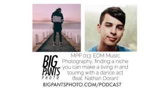 MUSIC PHOTOGRAPHY PODCAST - MPP013 (Feat. Nathan Doran)