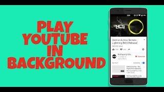 How To Play Youtube Video In Background With Chrome Only No Root Required