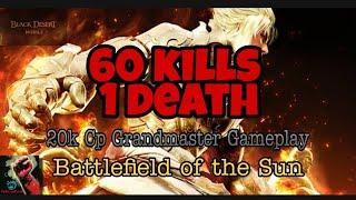 60 kills 1 death.. Black Desert Mobile : 20k CP Grandmaster Gameplay