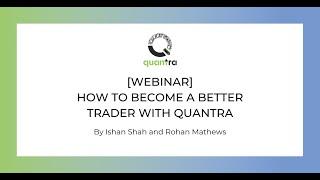 How to become a better trader with Quantra [WEBINAR]