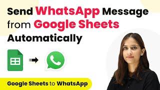 How to Send WhatsApp Messages from Google Sheets