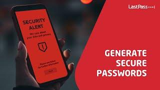 LastPass | Generate Secure Passwords