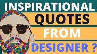 Inspirational Quotes From Designers | Best motivational quotes for designer  | CodersSpot