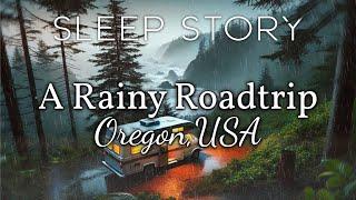 Driving Through The Rainy Pacific Northwest: A Calming Sleep Story