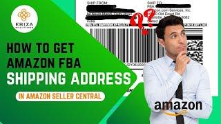 How to Get Amazon FBA Shipping Address in Seller Central | Download FBA Shipping Labels