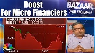 Boost for Micro Financiers | Bharat Financial Inclusion in Focus | CNBC TV18