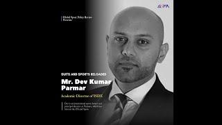 Sports Law Phenom | Suits & Sports Reloaded with Mr. Dev Kumar Parmar