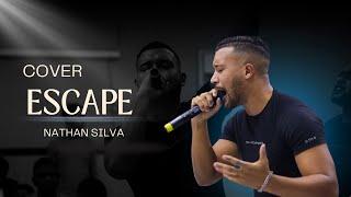 Nathan Silva|Cover - Escape - Submersos 