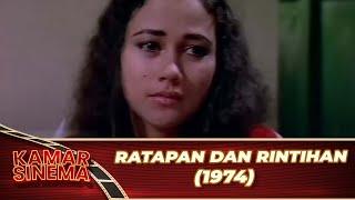 RATAPAN DAN RINTIHAN 1974 FULL MOVIE HD   SUZZANNA, FARADILLA SANDY, RATNO TIMOER, TANTY JOSEPHA