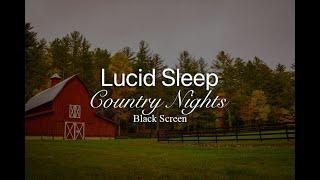 Country Night Sounds | 10 Hours of Nature | Sleep, Relax or Focus