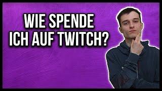 Twitch spenden auf dem PC und Handy deutsch